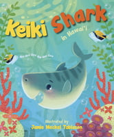 Children's Books Keiki Shark in Hawai‘i