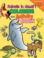 Children's Books Animals in Hawai‘i Coloring and Activity Book
