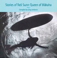 Biography Stories of Rell Sunn: Queen of Makaha