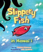 Children's Books Slippery Fish in Hawai‘i
