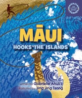 Children's Books Maui Hooks the Islands
