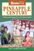 History Hawaii's Pineapple Century
