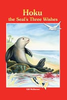 Children's Books Hoku the Seal's Three Wishes