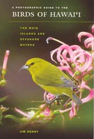 Animal & Bird Life A Photographic Guide to the Birds of Hawai’i