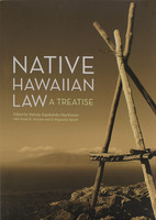 Business & Personal Affairs Native Hawaiian Law - A Treatise