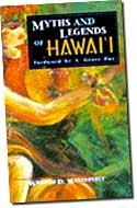 Culture & Literature Myths and Legends of Hawai’i
