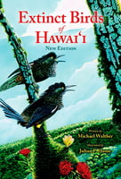 Animal & Bird Life Extinct Birds of Hawai‘i