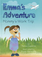 Children's Books Emma’s Adventure Mommy’s Work Trip