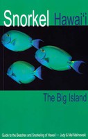 Guide & Travel Books Snorkel Hawaii – The Big Island, 4th Edition