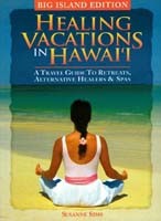 Guide & Travel Books Healing Vacations in Hawaii