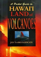 Guide & Travel Books A Pocket Guide to Hawaii Land of Volcanoes
