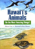 Children's Books Hawaii’s Animals Do the Most Amazing Things!