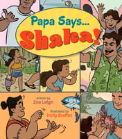 Children's Books Papa Says…Shaka!