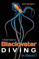 Children's Books A Field Guide to Blackwater Diving in Hawai‘i