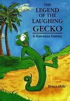 Children's Books The Legend of the Laughing Gecko