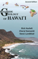 Natural History Roadside Geology of Hawaii, 2nd Edition