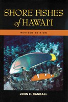 Sea Life Shore Fishes of Hawaii (REVISED EDITION)