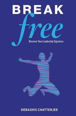 Break Free -Discover Your Leadership Signature