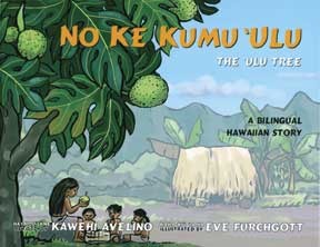 No Ke Kumu ‘Ulu