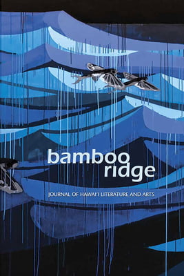Bamboo Ridge -Journal of Hawaii Literature and Arts