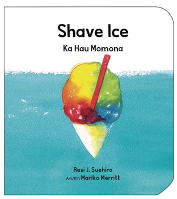 Shave Ice - Ka Hau Momona