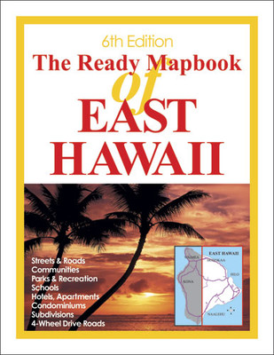 The Ready Mapbook of East Hawaii, 6th Edition