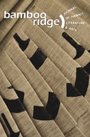 Bamboo Ridge, Journal of Hawaii Literature and Arts, Issue #110