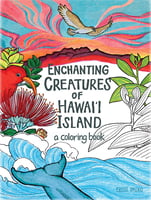 Color & Activity Books Enchanting Creatures of Hawai‘i Island