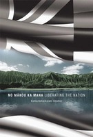 363297 No Makou Ka Mana: Liberating the Nation