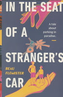 Culture & Literature In the Seat of a Stranger’s Car