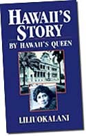 Hawaii's Story by Hawaii's Queen