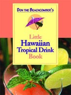 Cookbooks Don the Beachcomber's Little Hawaiian Tropical Drink Book