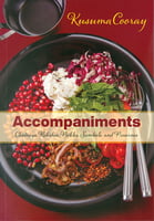 Accompaniments -Chutneys, Relishes, Pickles, Sambals and Preserves
