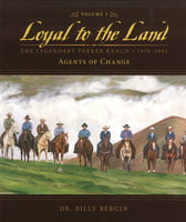 Loyal to the Land - Volume 3