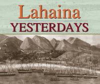 Lahaina Yesterdays